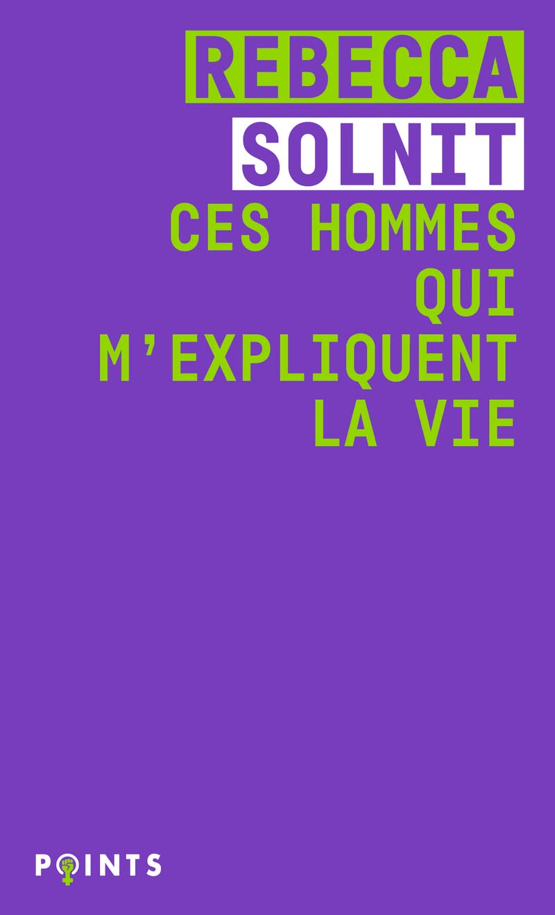 Ces hommes qui m'expliquent la vie Essays & Short Stories