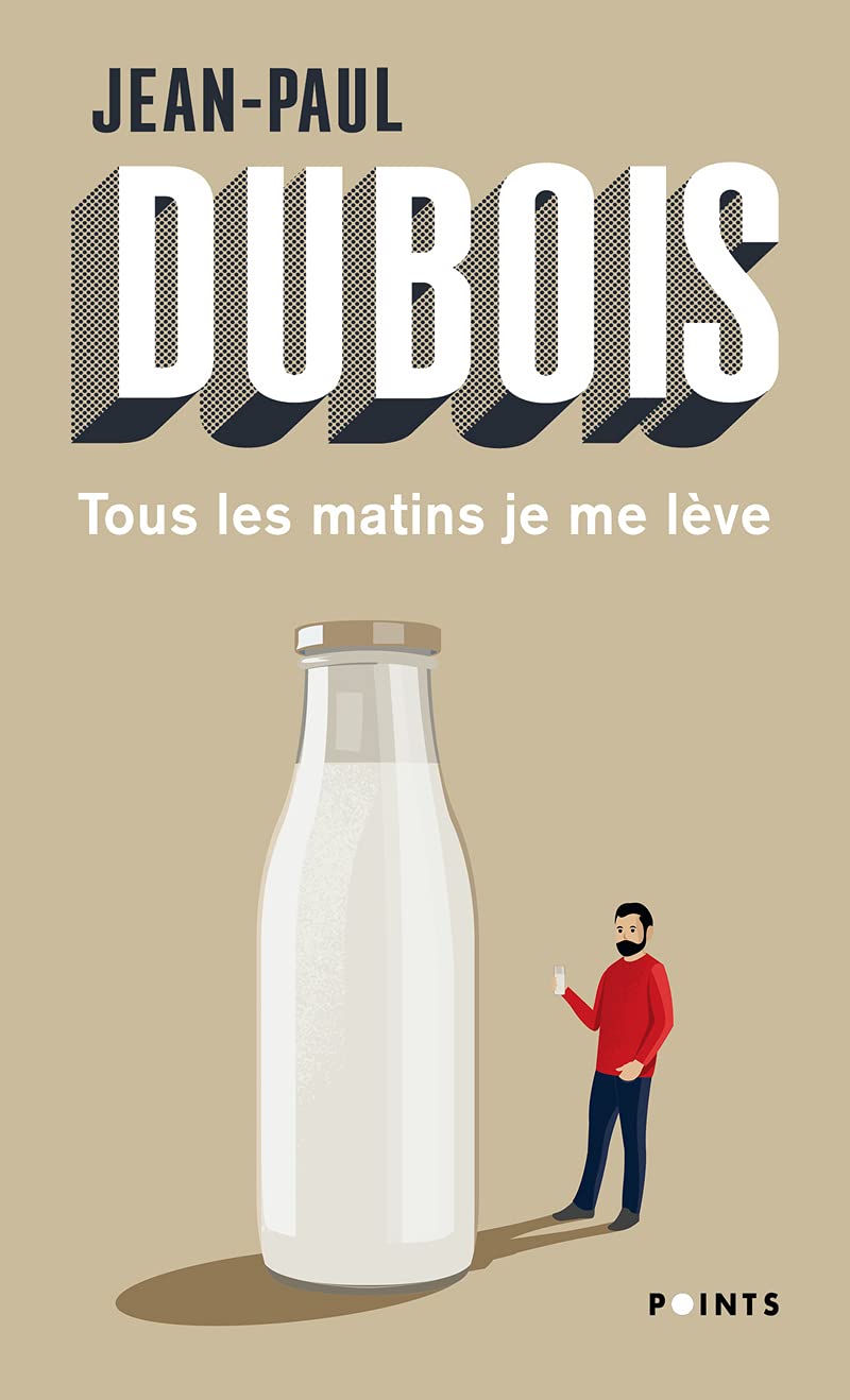 Tous les matins je me lève Contemporary literature