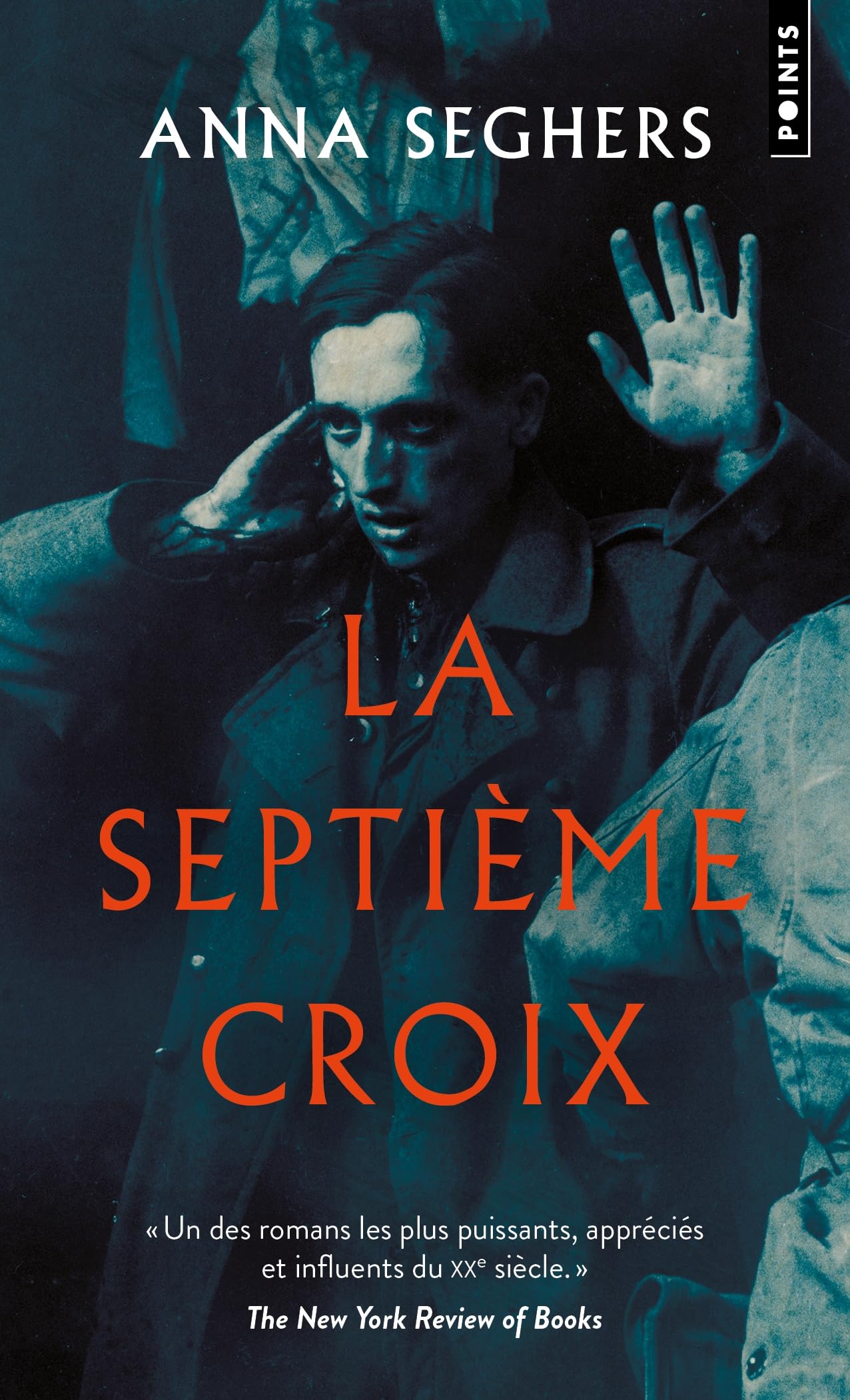 La Septième Croix: Roman de l'Allemagne hitlérienne Contemporary literature