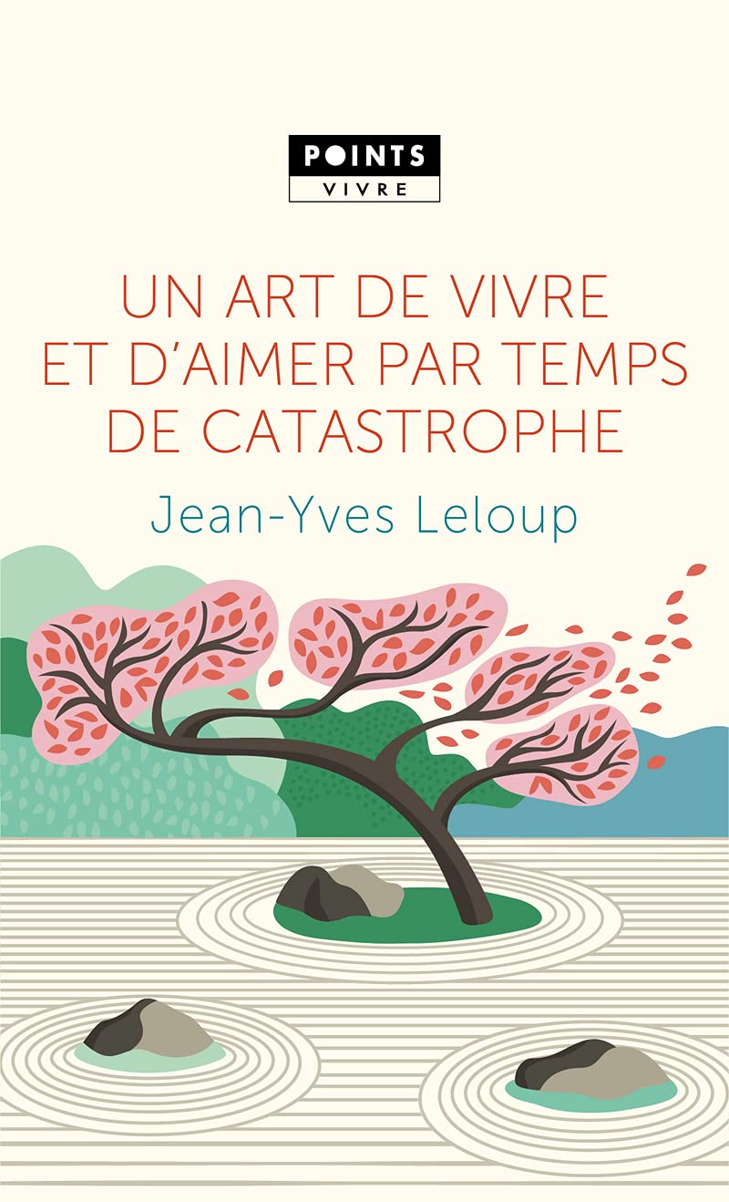 Un art de vivre et d'aimer par temps de catastrophe Books