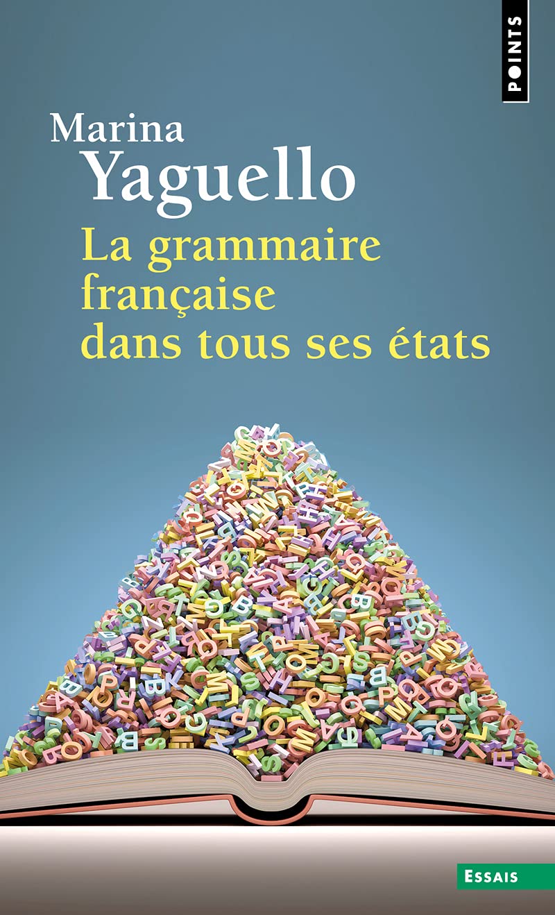 La Grammaire française dans tous ses états Fiction