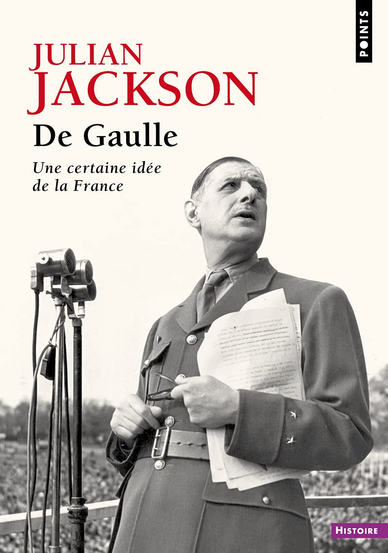 De Gaulle: Une certaine idée de la France Politics & History