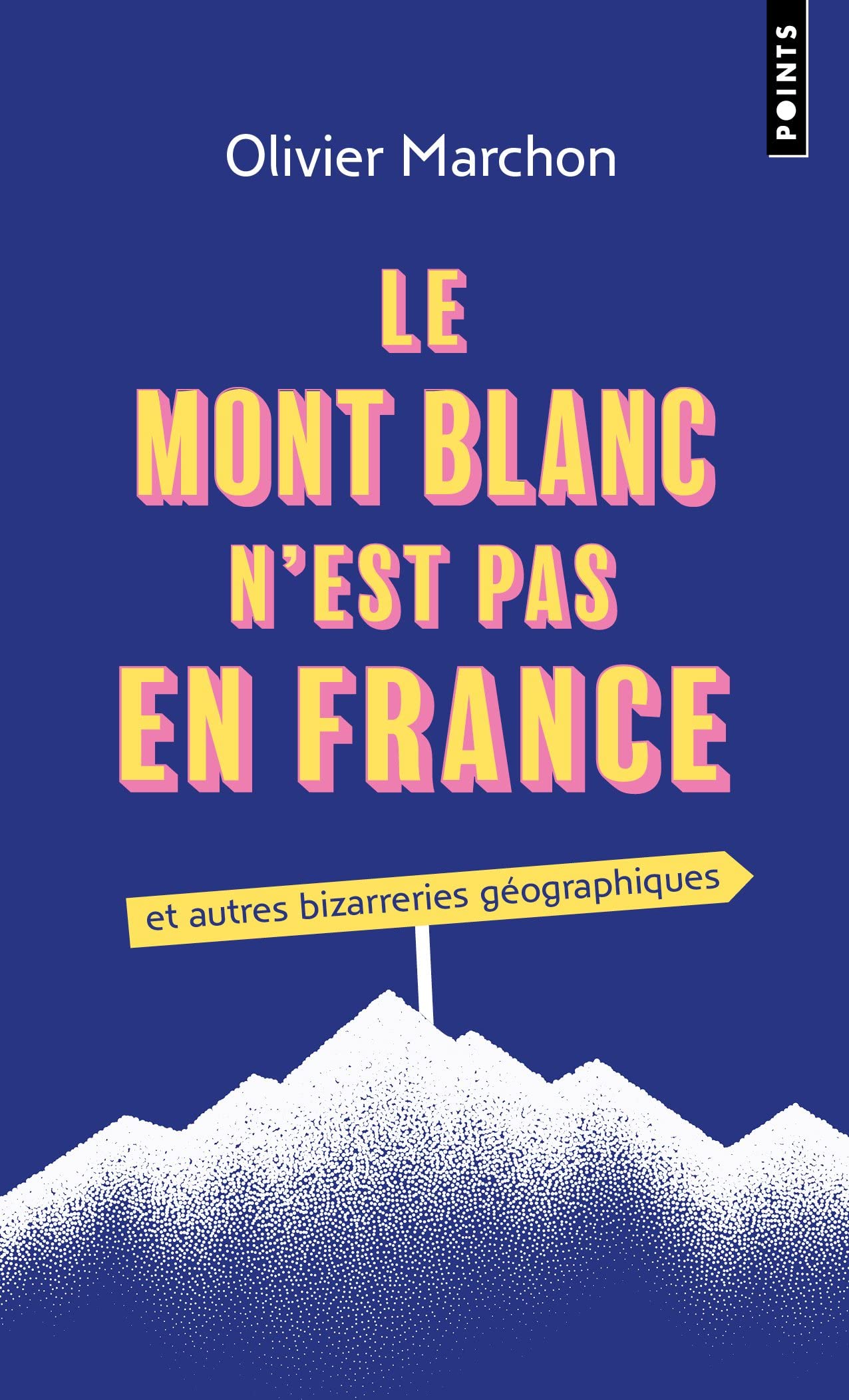 Le Mont blanc n'est pas en France book