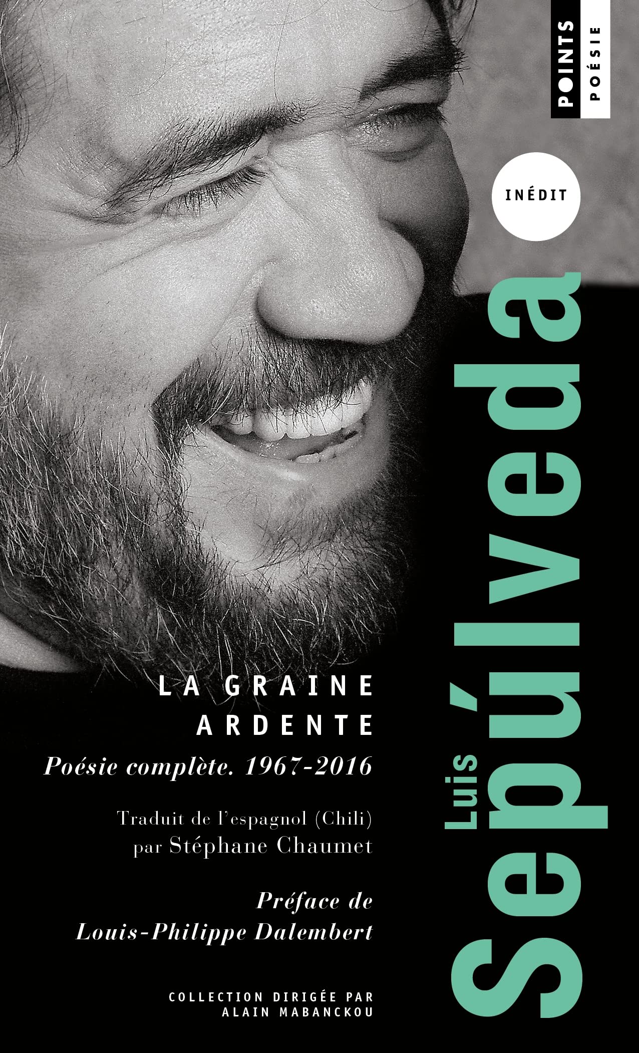 La Graine ardente: Poésie complète (1967-2016) Poetry