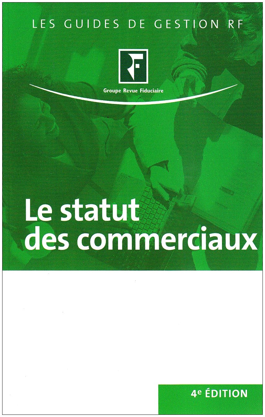 Le statut des commerciaux: Agents commenciaux, VRP - Autres commerciaux book