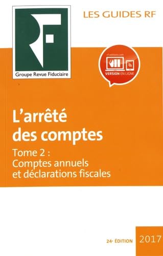 L'arrêté des comptes: Tome 2, Comptes annuels et déclarations fiscales book