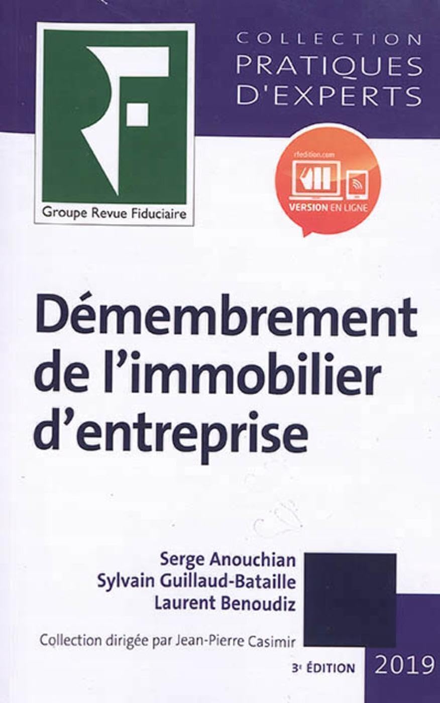 Démembrement de l'immobilier d'entreprise 2019 Law