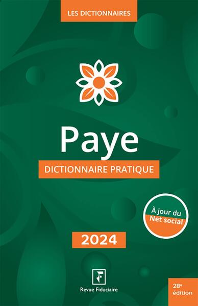 Paye : dictionnaire pratique : 2024 book