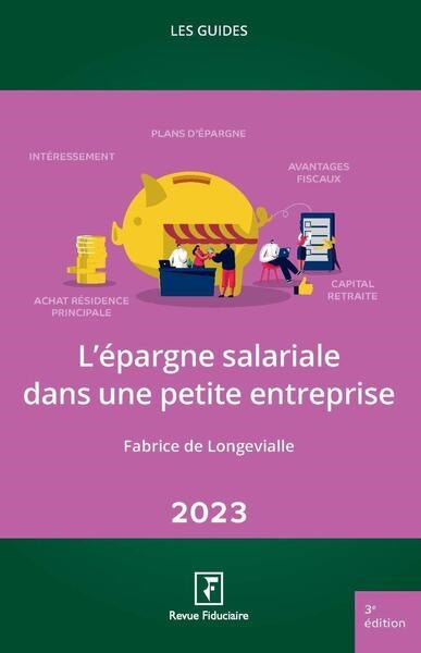 L'épargne salariale dans une petite entreprise : 2023 book