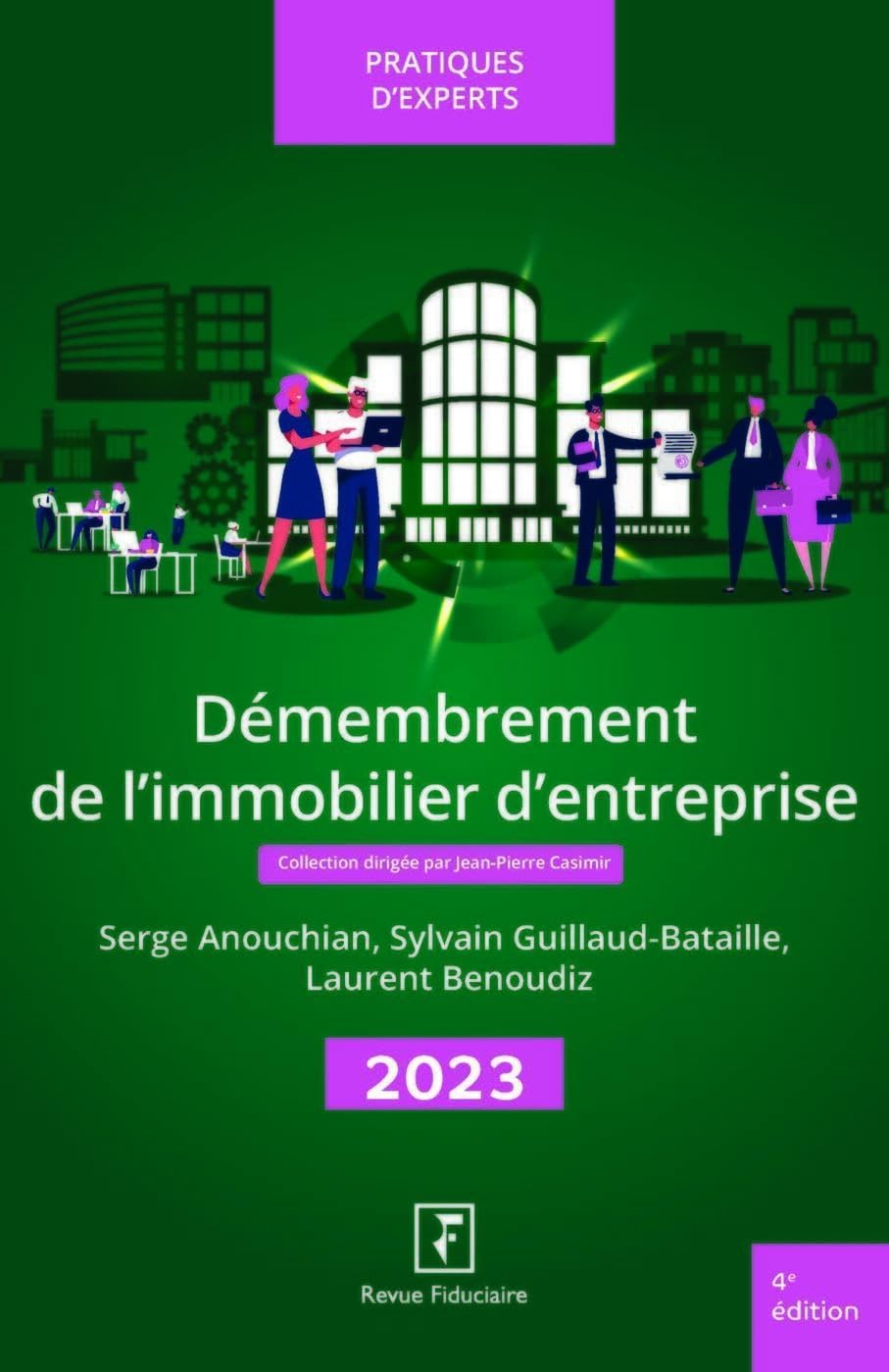 Démembrement de l'immobilier d'entreprise 2023 Law