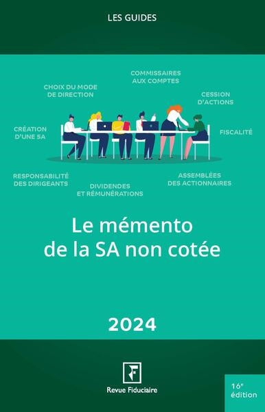 Le mémento de la SA non cotée : 2024 book