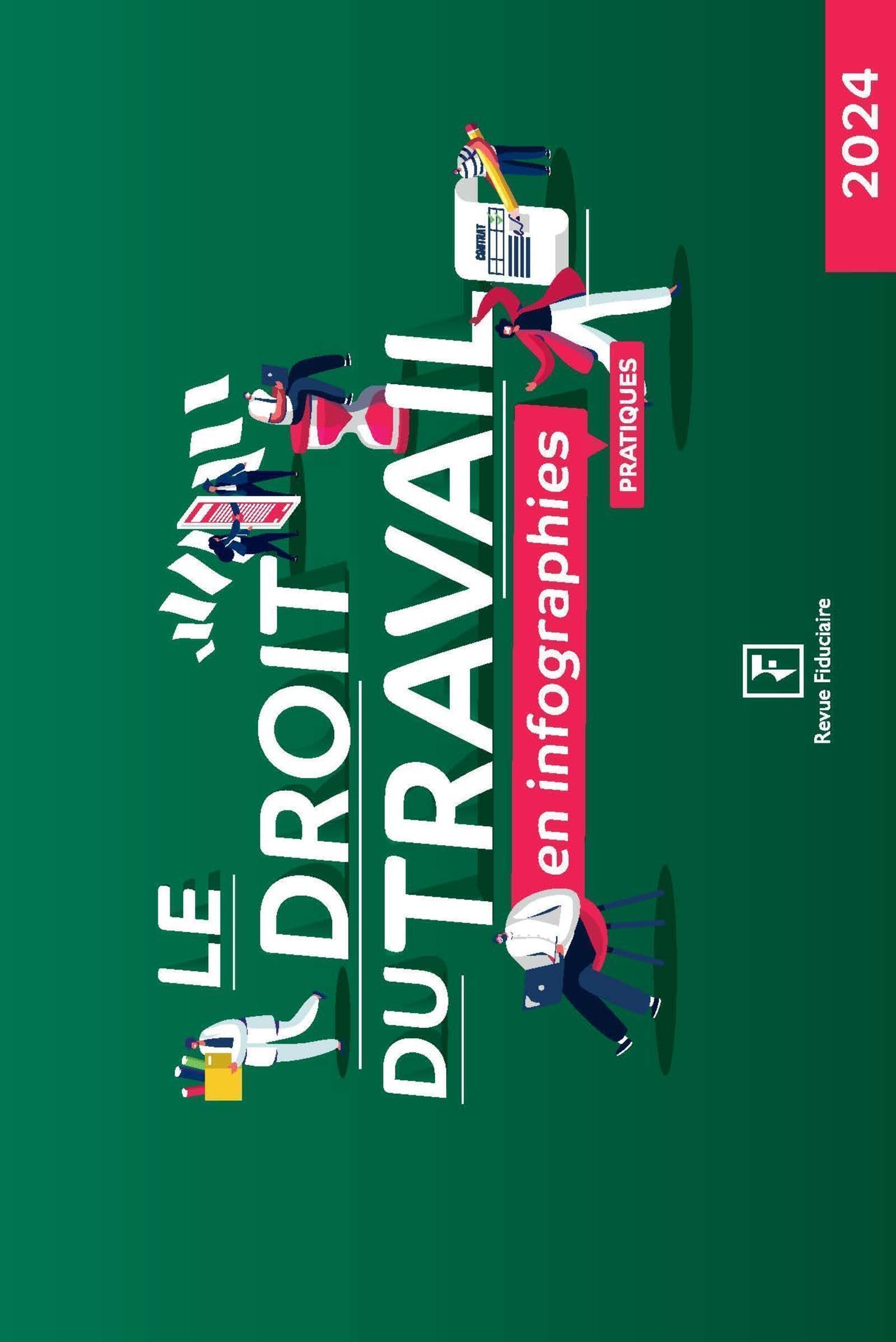 Le droit du travail en infographies 2024 book