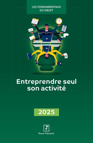 Entreprendre seul son activité : 2025 book