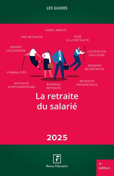 La retraite du salarié : 2025 book