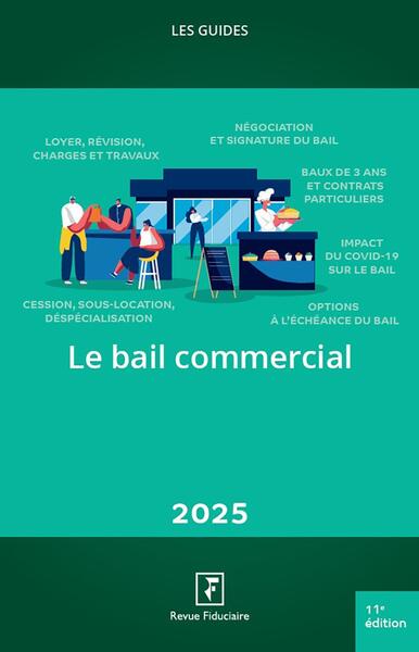 Le bail commercial 2025 Law