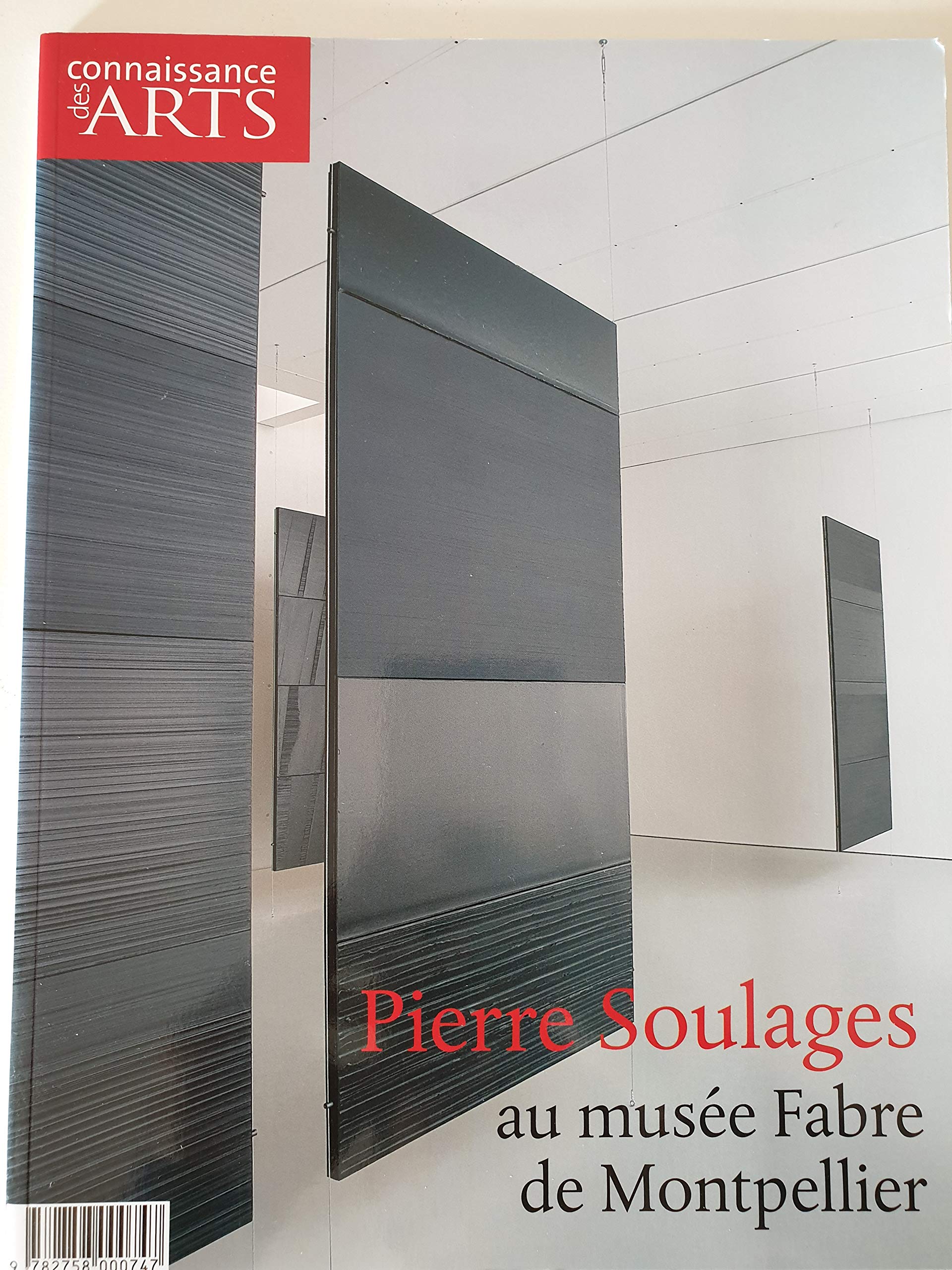 Connaissance Des Arts T.312; Pierre Soulages au musée Fabre de Montpellier book