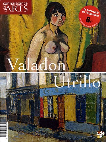 Connaissance des Arts, Hors-série N° 393 : Valadon, Utrillo Books