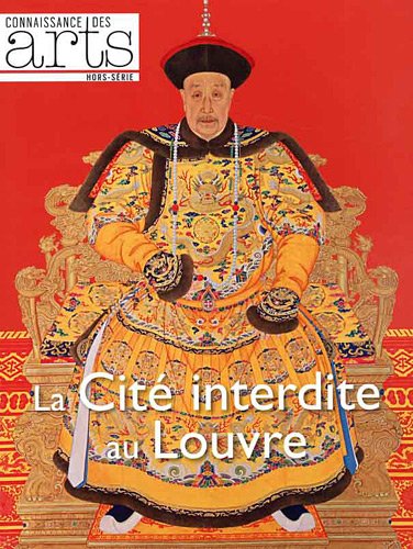 Connaissance des Arts, Hors-Série N° 508 : La Cité interdite au Louvre Books
