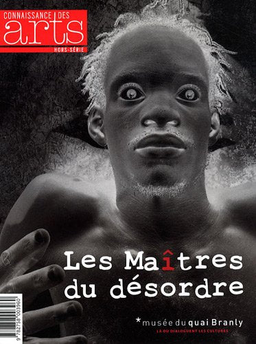 Connaissance des Arts, Hors-Série N° 531 : Les Maîtres du désordre Books
