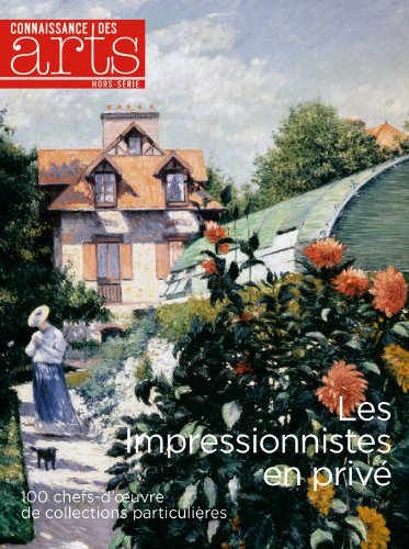 IMPRESSIONNISTES EN PRIVE Film, Art & Culture