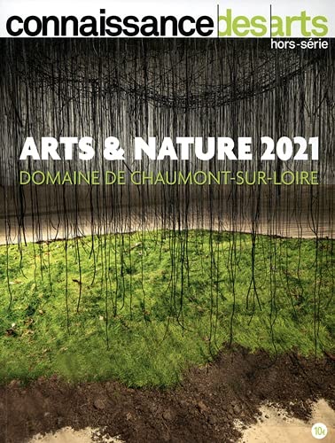 ARTS ET NATURE 2021 - DOMAINE DE CHAUMONT-SUR-LOIRE book
