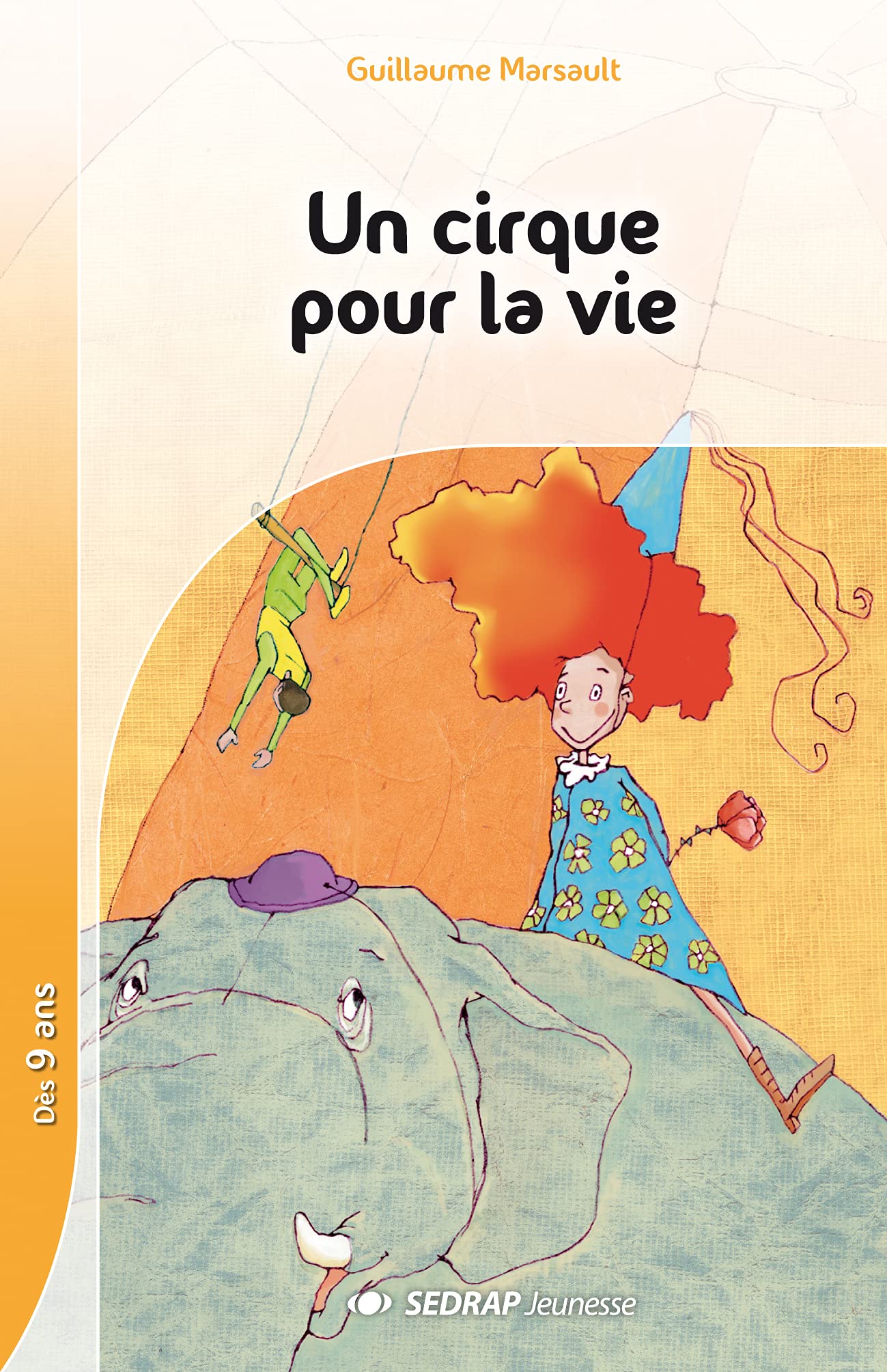 Un cirque pour la vie CE2/CM1 (Le roman ) book