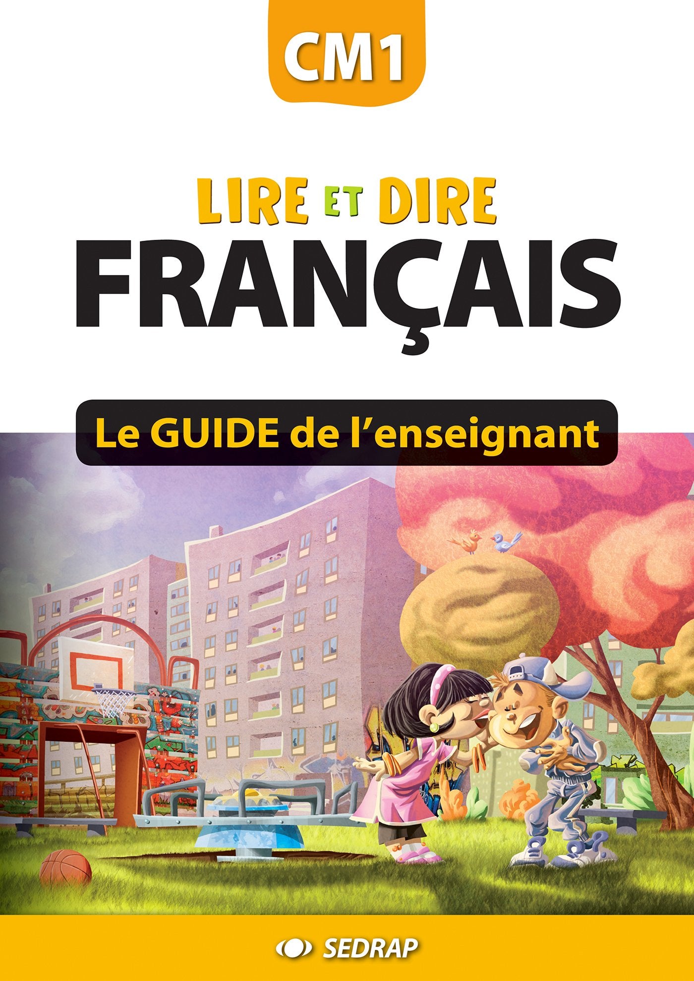Lire et dire CM1 CM1 (Le guide) book