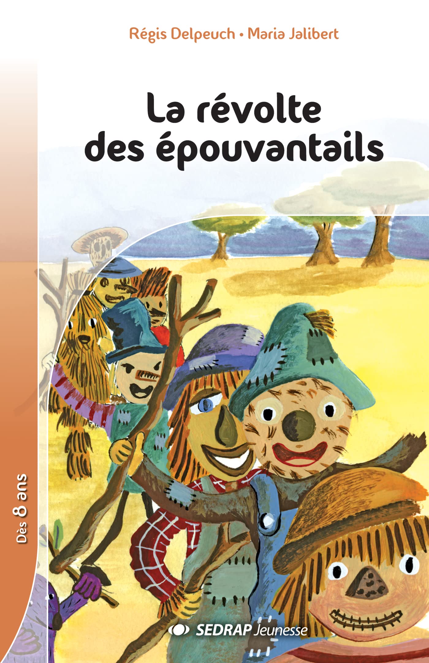 REVOLTE DES EPOUVANTAILS - ROMAN Children's books