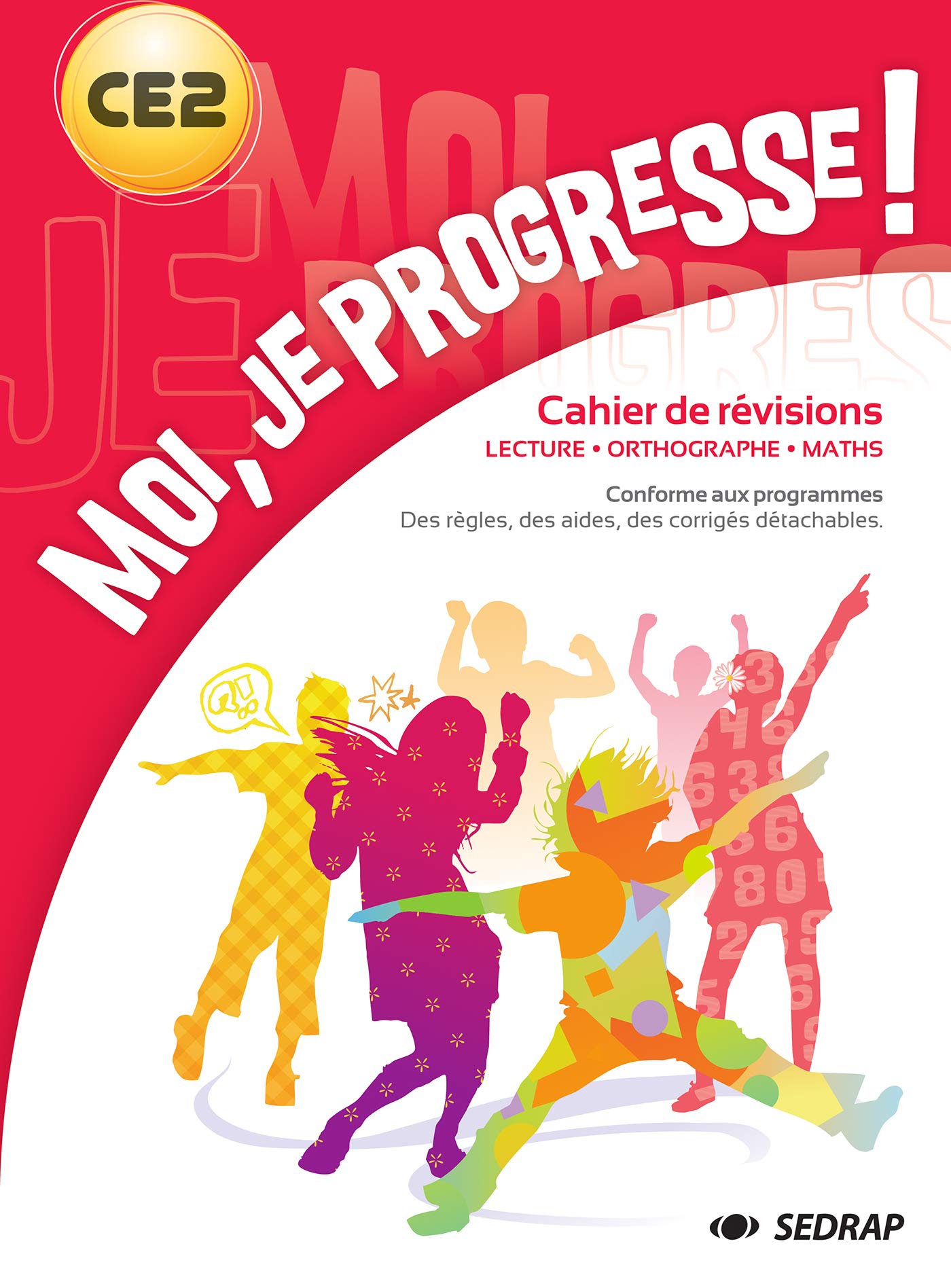 Cahier Moi je progresse CE2 nouvelle dition CE2 (le livre) book