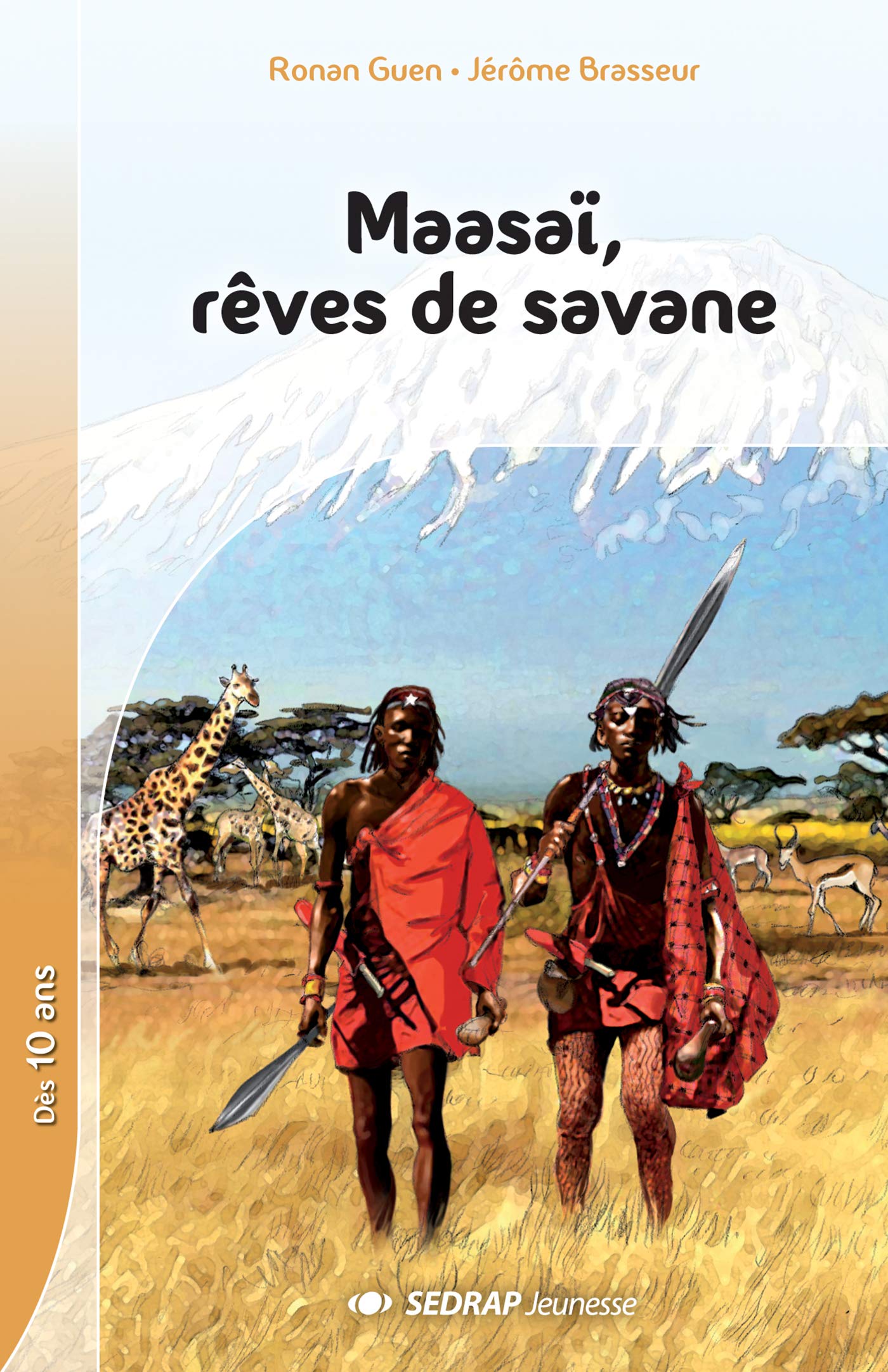 maasai, reves de savane - roman Children's books