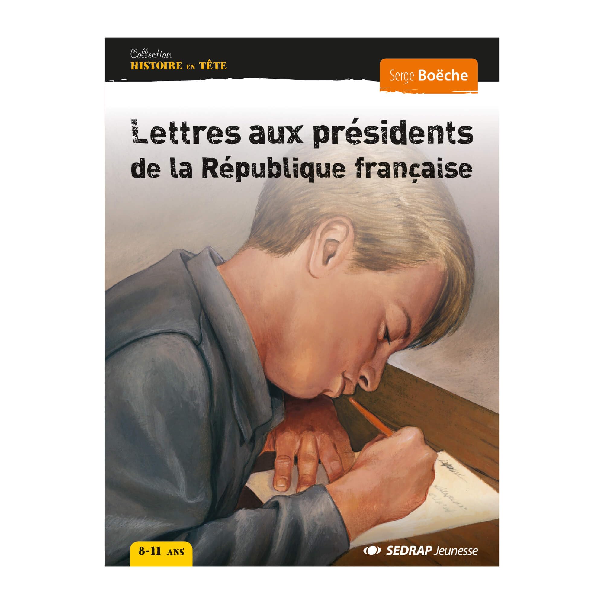 lettres aux presidents de la republique fra - roman Children's books