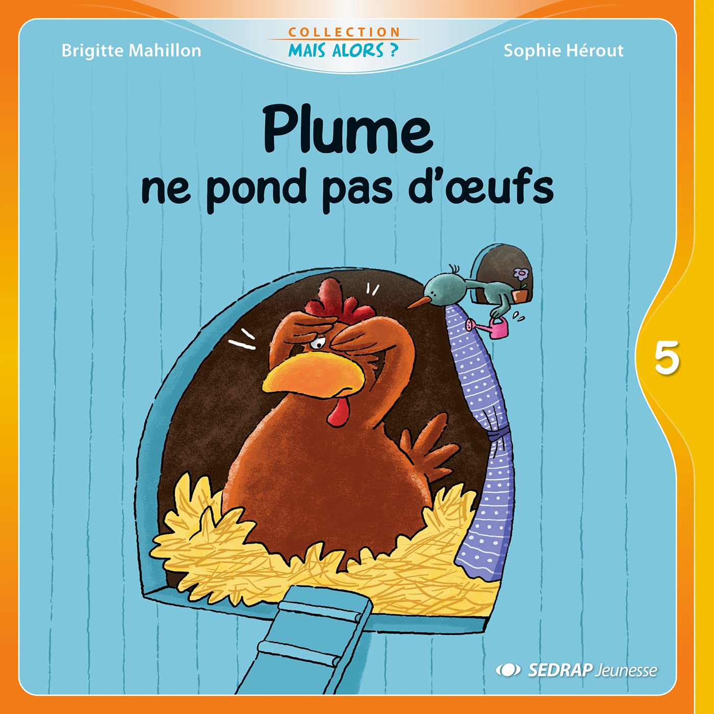 PLUME NE POND PAS D'OEUFS - ALBUM book