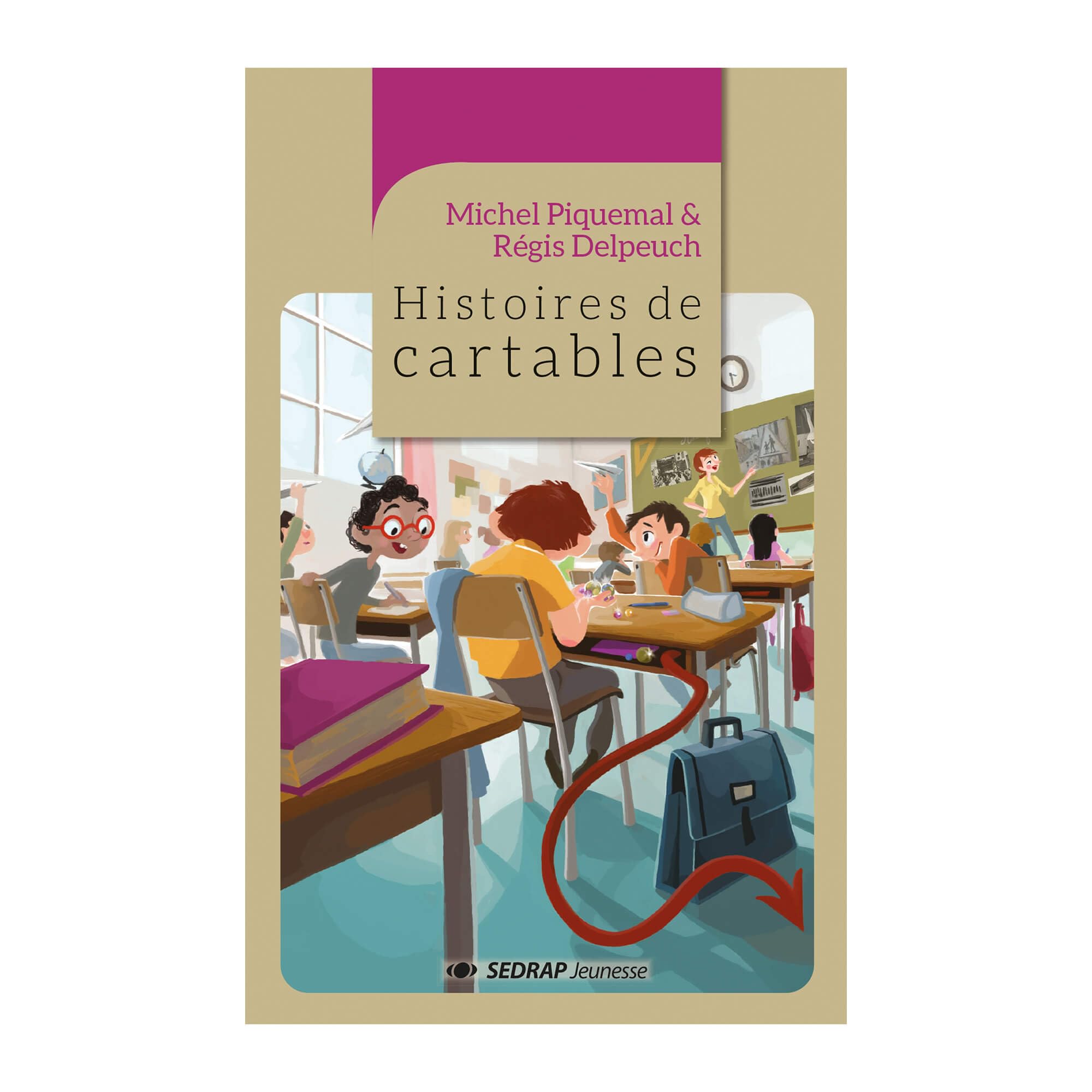 HISTOIRES DE CARTABLES - ROMAN Children's books