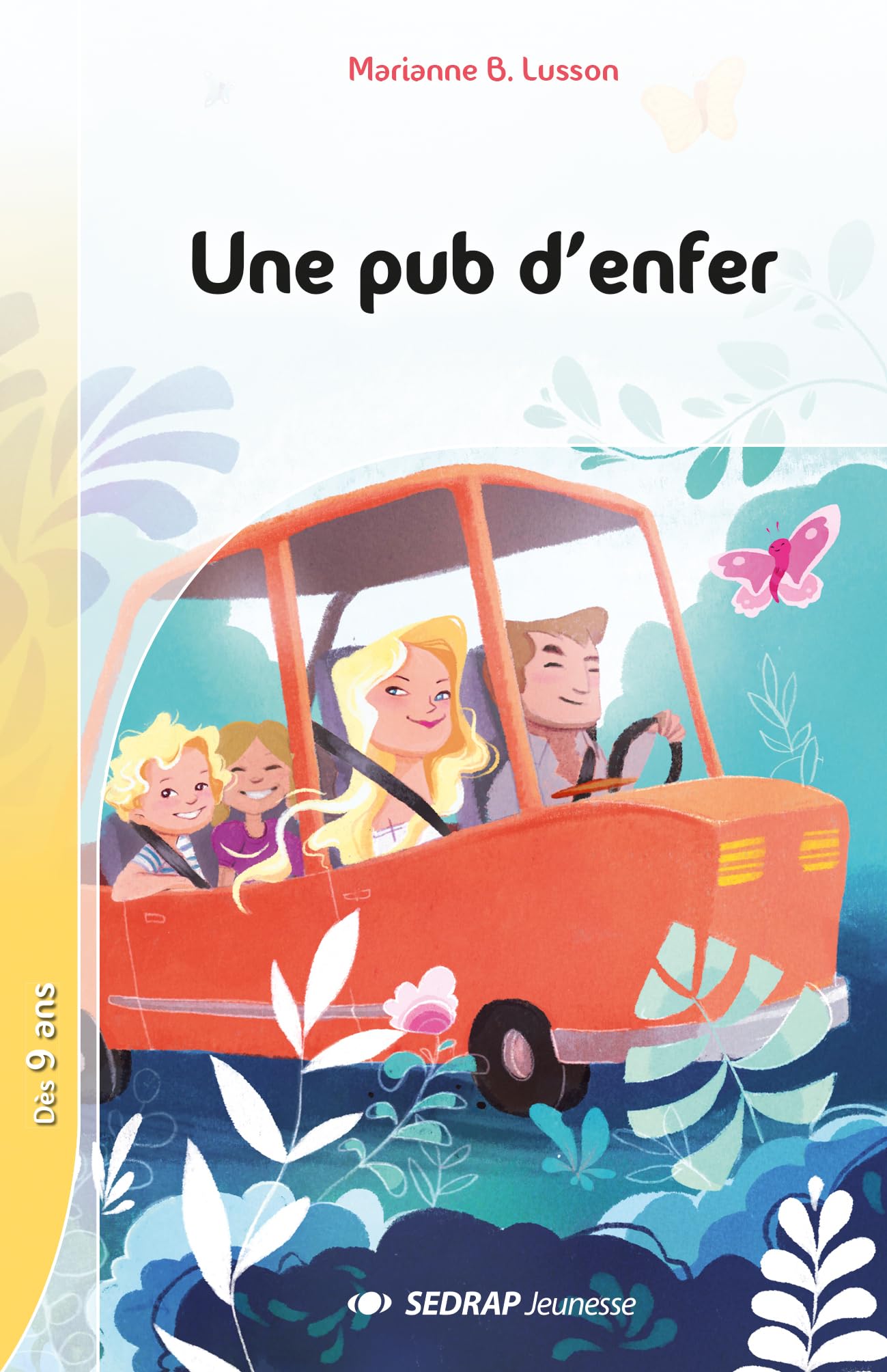 Une pub d’enfer - Collection Lecture en Tête - Roman jeunesse - 9-12 ans - CM1 CM2 Professional & Reference Books