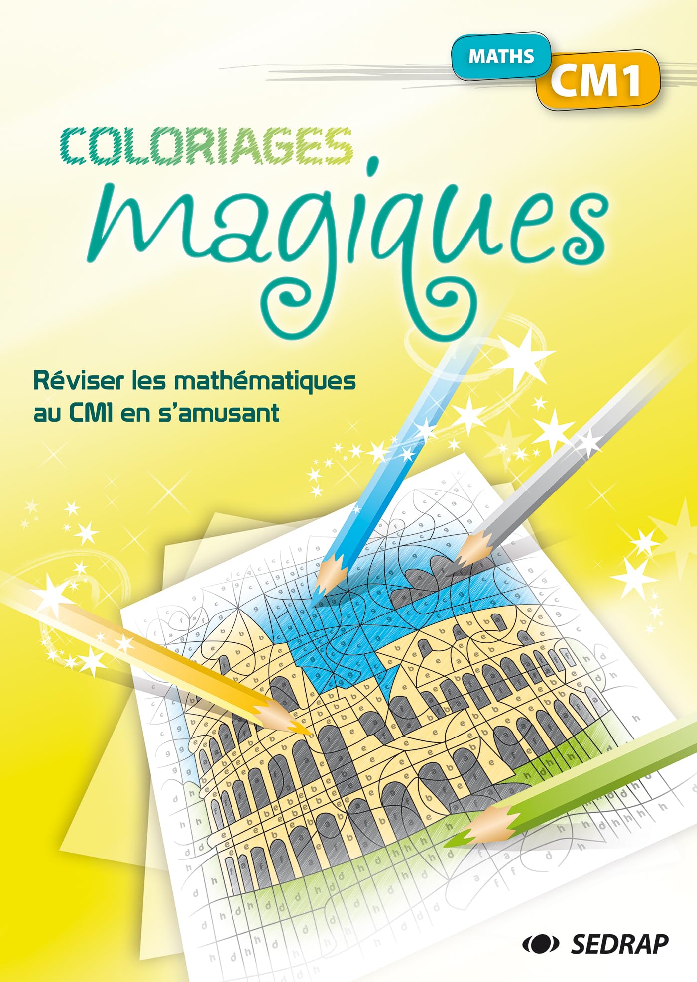 COLORIAGES MAGIQUES MATHEMATIQUES CM1 - FICHIER book