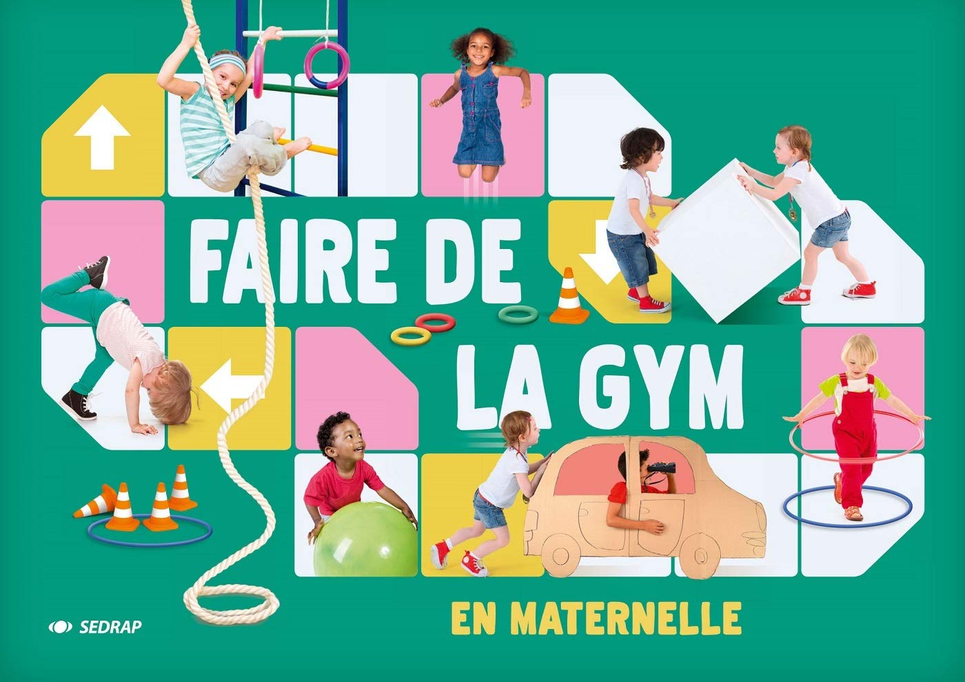 FAIRE DE LA GYM EN MATERNELLE book