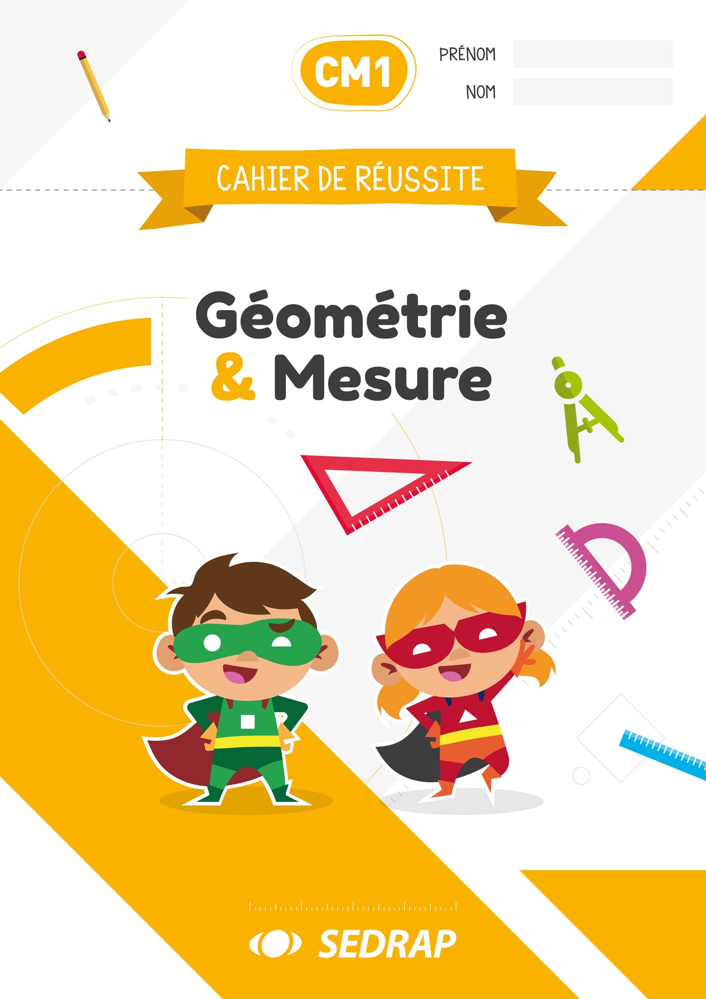 Cahier de réussite CM1 - Géométrie et Mesure book