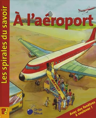 Aeroport (Spirales du Savoir) book