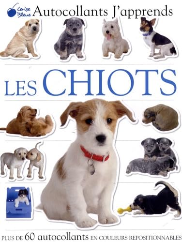Les chiots (Autocollants j'apprends) book