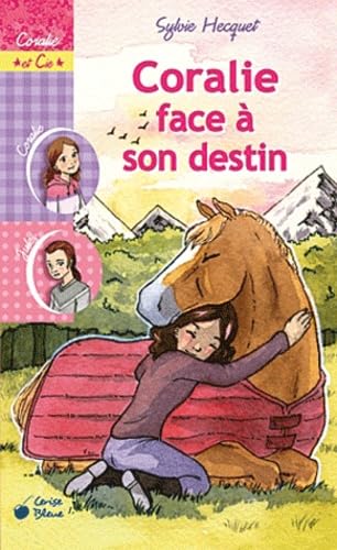 Coralie face à son destin book