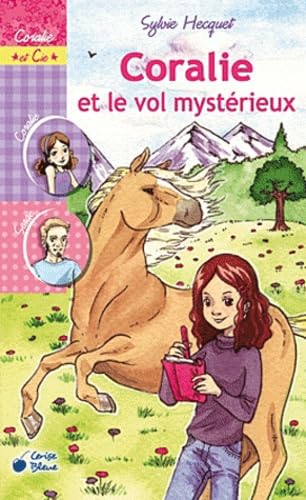 Coralie et le vol mystérieux book