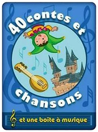40 contes et chansons et une boîte à musique: Edition bleue Books