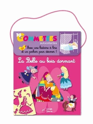 La Belle au bois dormant: 70 gommettes autocollantes avec une histoire à lire et un pochoir pour décorer ! book