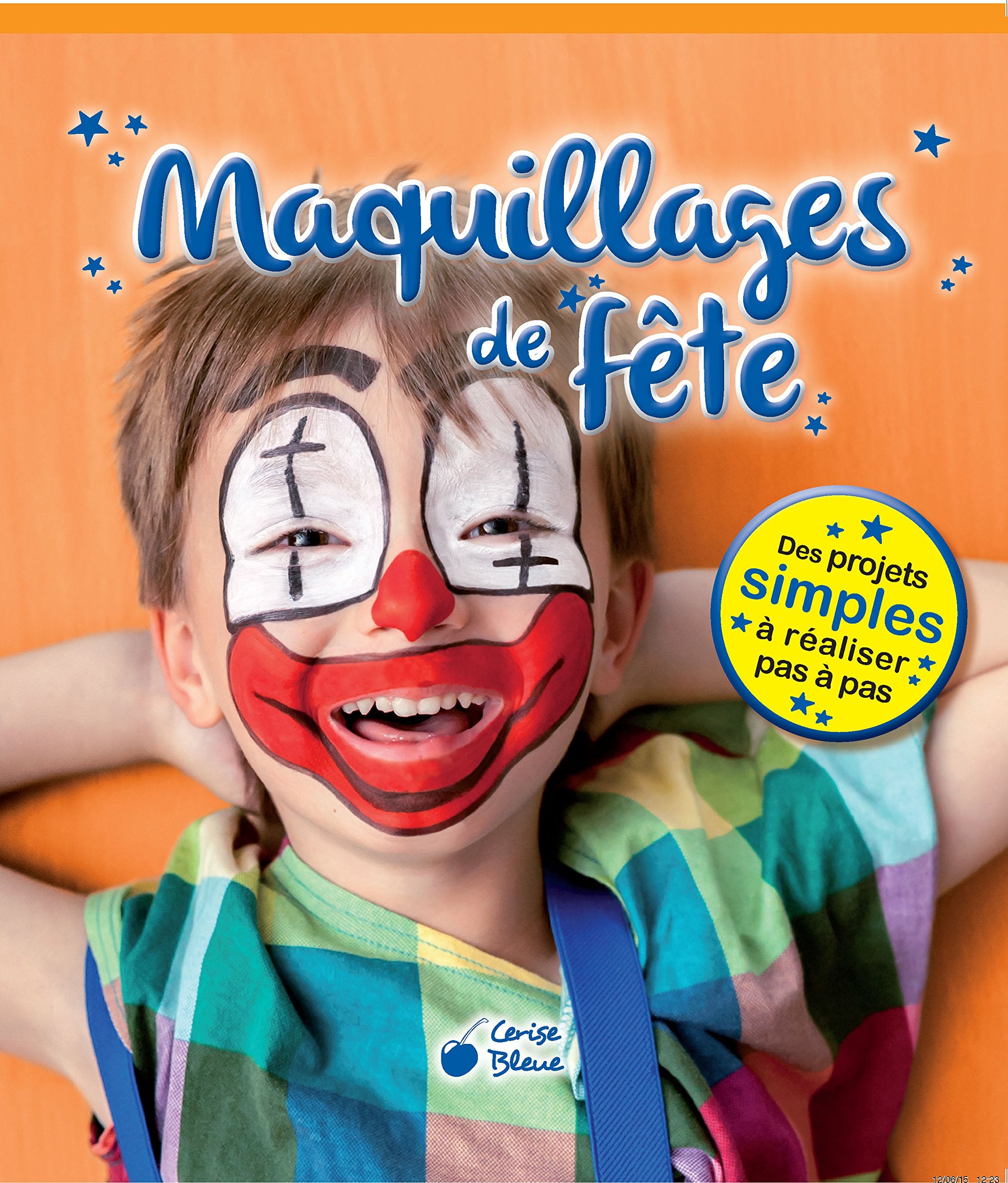 Maquillages de fête pour les enfants book