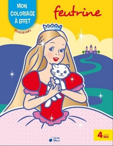 Mon coloriage à effet feutrine: Princesses book