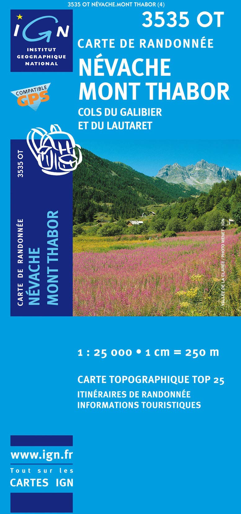 Nevache / Mont Thabor - Cols du Galibier et du Lautaret 1 : 25 000 (TOP 25) Leisure, Home & Garden