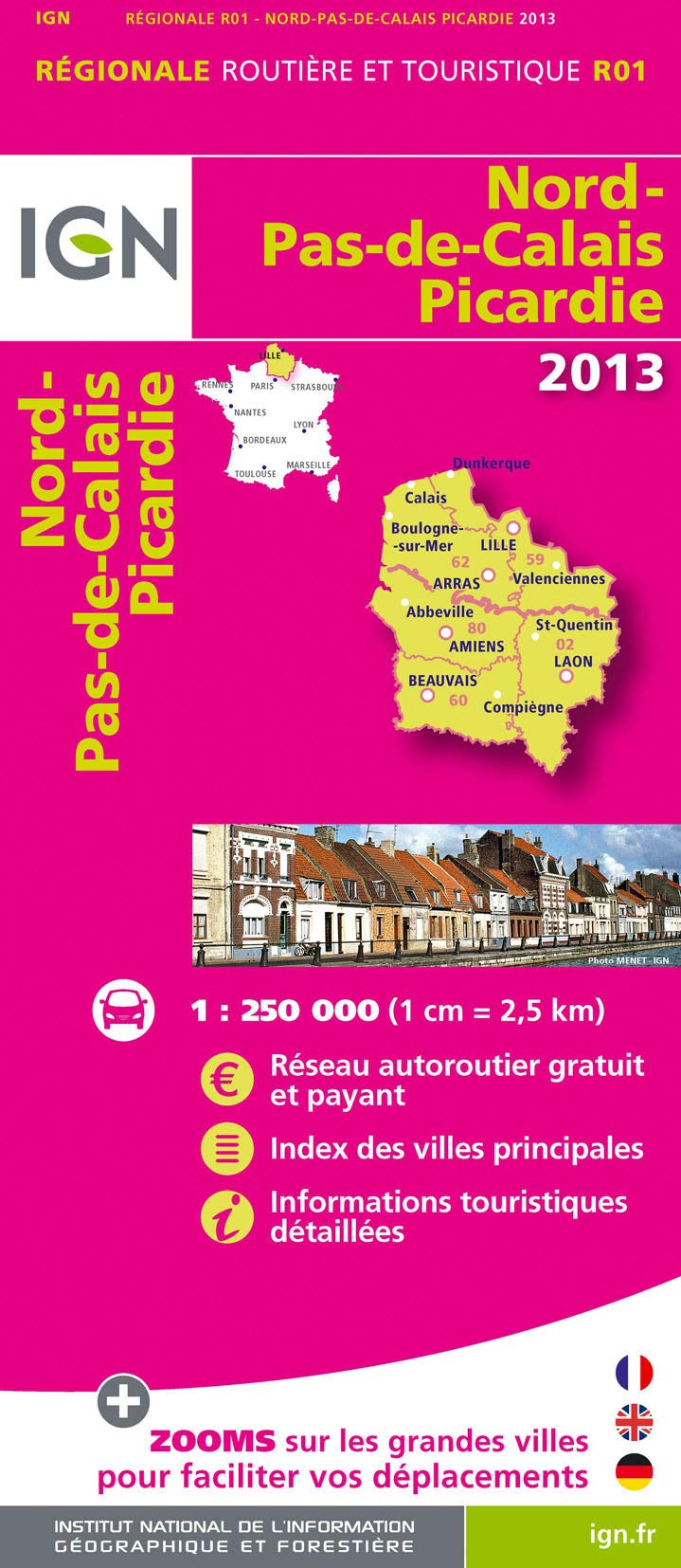 IGN Karte, Régionale Routière et Touristique Nord, Pas-de-Calais, Picardie 2013: Réseau autoroutier gratuit et payant, Index des villes principales, ... (Nord-Pas-de-Calais / Picardie: IGN.R01) Leisure, Home & Garden