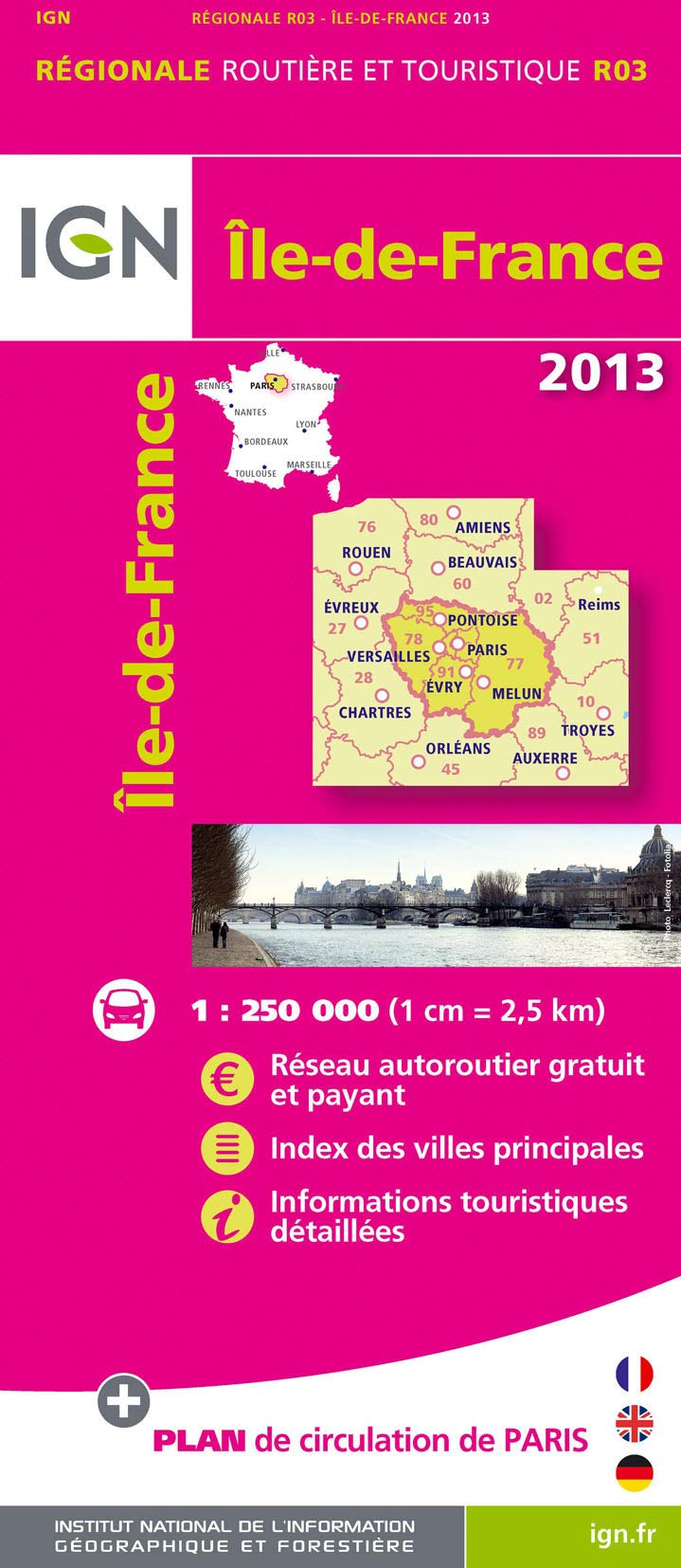IGN Karte, Régionale Routière et Touristique Île-de-France 2013: Réseau autoroutier gratuit et payant, Index des villes principales, Informations ... (Ile-de-France: IGN.R03) Leisure, Home & Garden