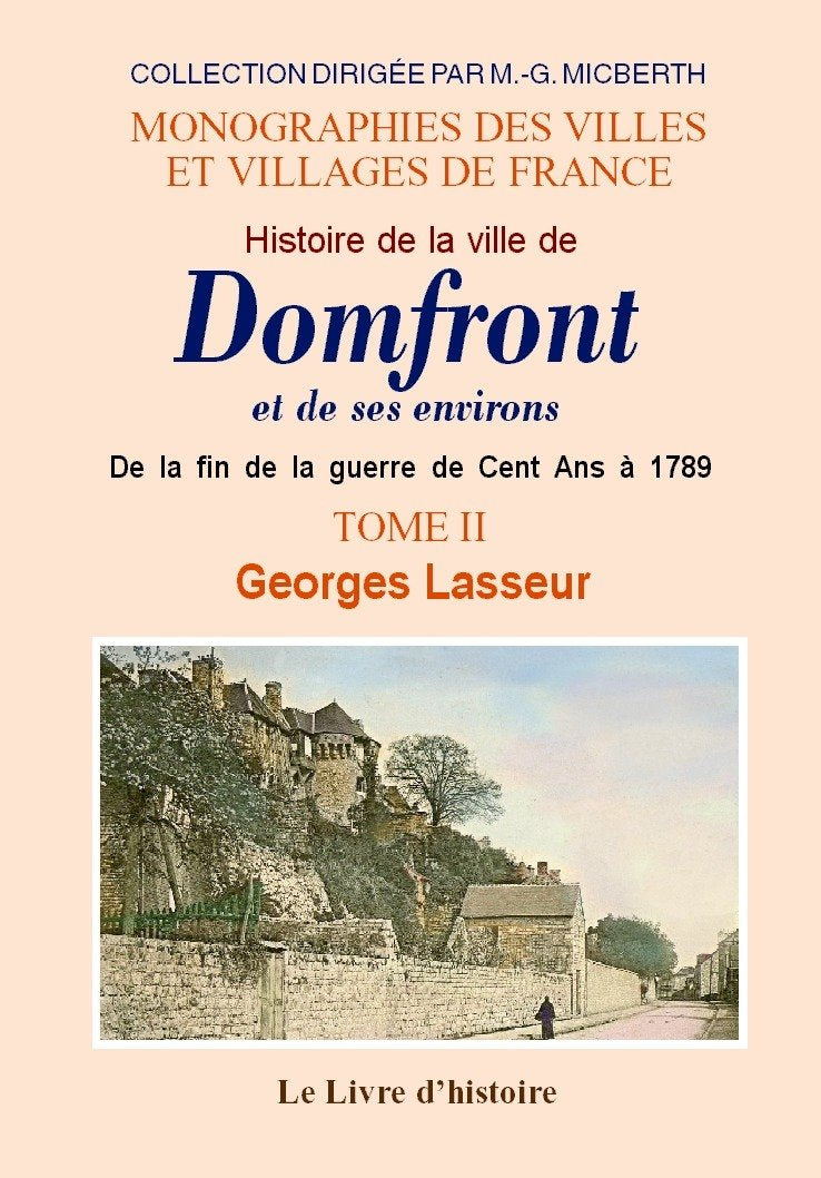 Domfront (histoire de la ville de) et ses environs book