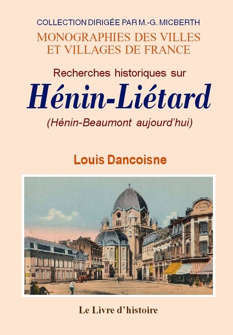 Recherches historiques sur Hénin-Liétard book